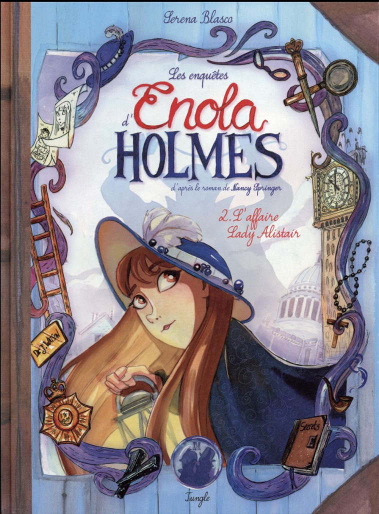 LES ENQUETES D'ENOLA HOLMES T.2  -  L'AFFAIRE LADY ALISTAIR - BLASCO SERENA - Jungle