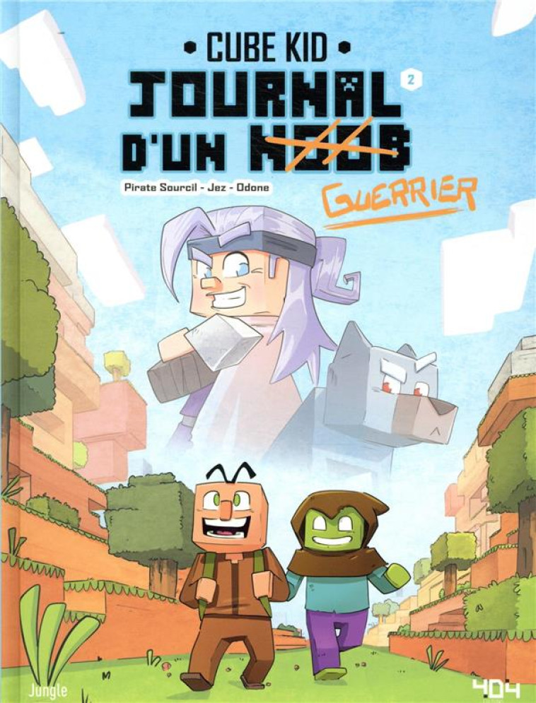 JOURNAL D'UN NOOB T.2  -  BALADE DANS LE NETHER - JEZ/PIRATESOURCIL - CASTERMAN