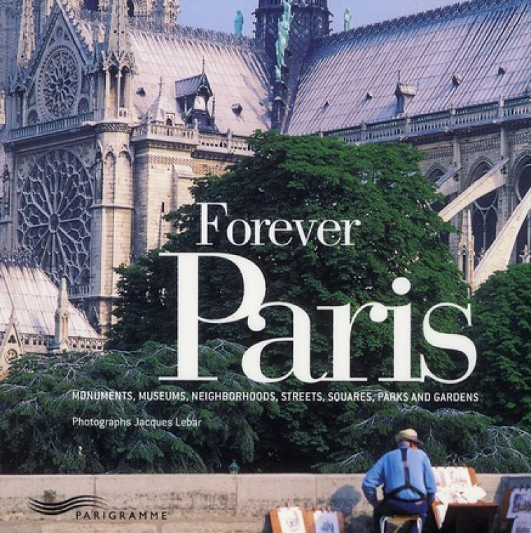 FOREVER PARIS - LEBAR JACQUES - PARIGRAMME