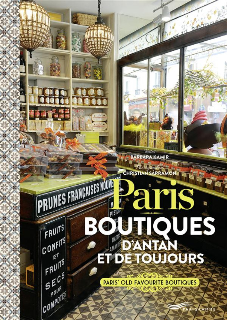 PARIS  -  BOUTIQUES D'ANTAN ET DE TOUJOURS - KAMIR/SARRAMON - Parigramme