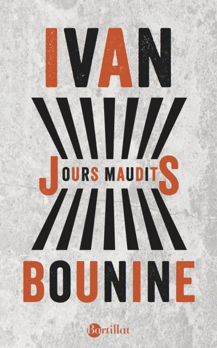 JOURS MAUDITS - BOUNINE/LAURY - BARTILLAT