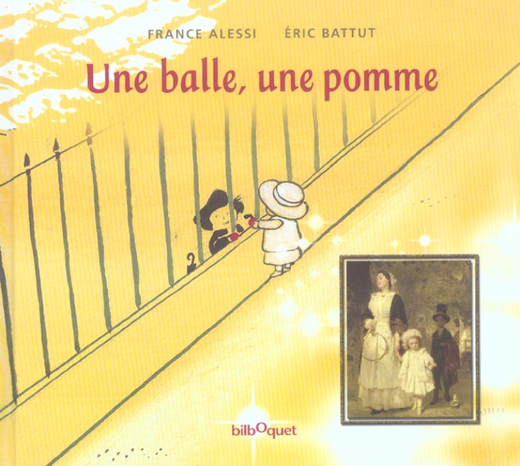 UNE BALLE, UNE POMME - ERIC BATTUT - BILBOQUET VINEU