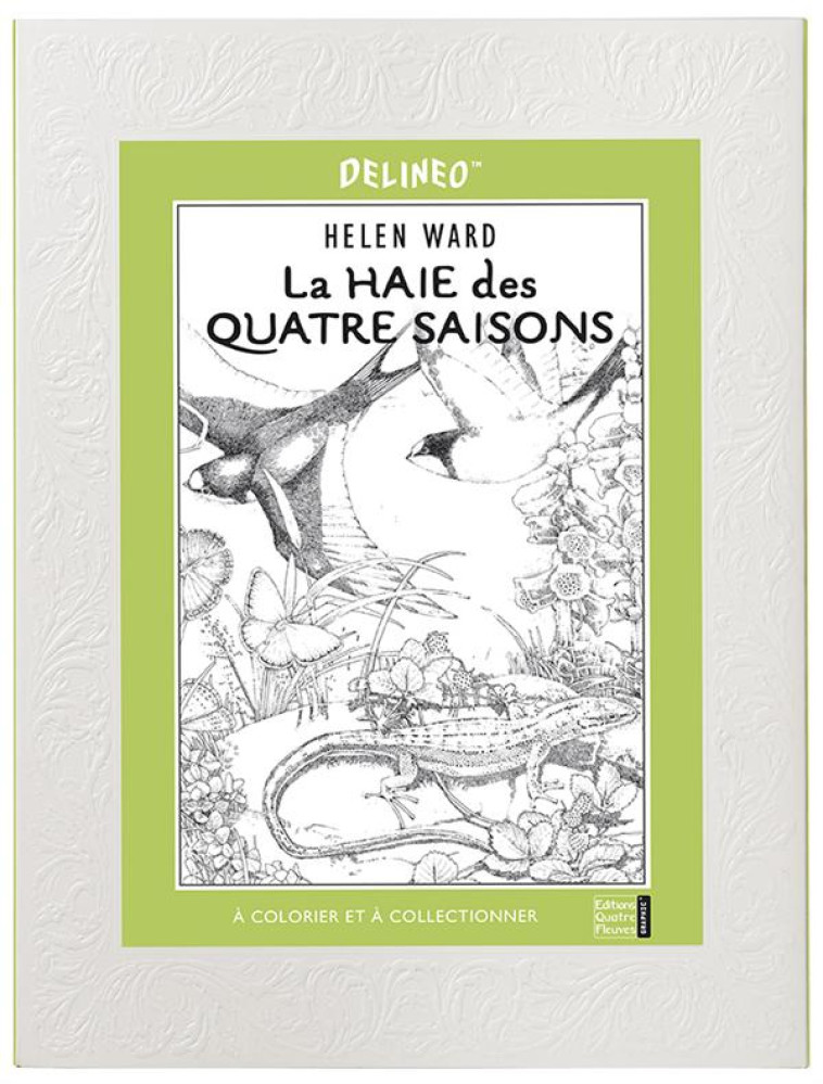 LA HAIE DES QUATRE SAISONS  -  A COLORIER - XXX - Quatre Fleuves