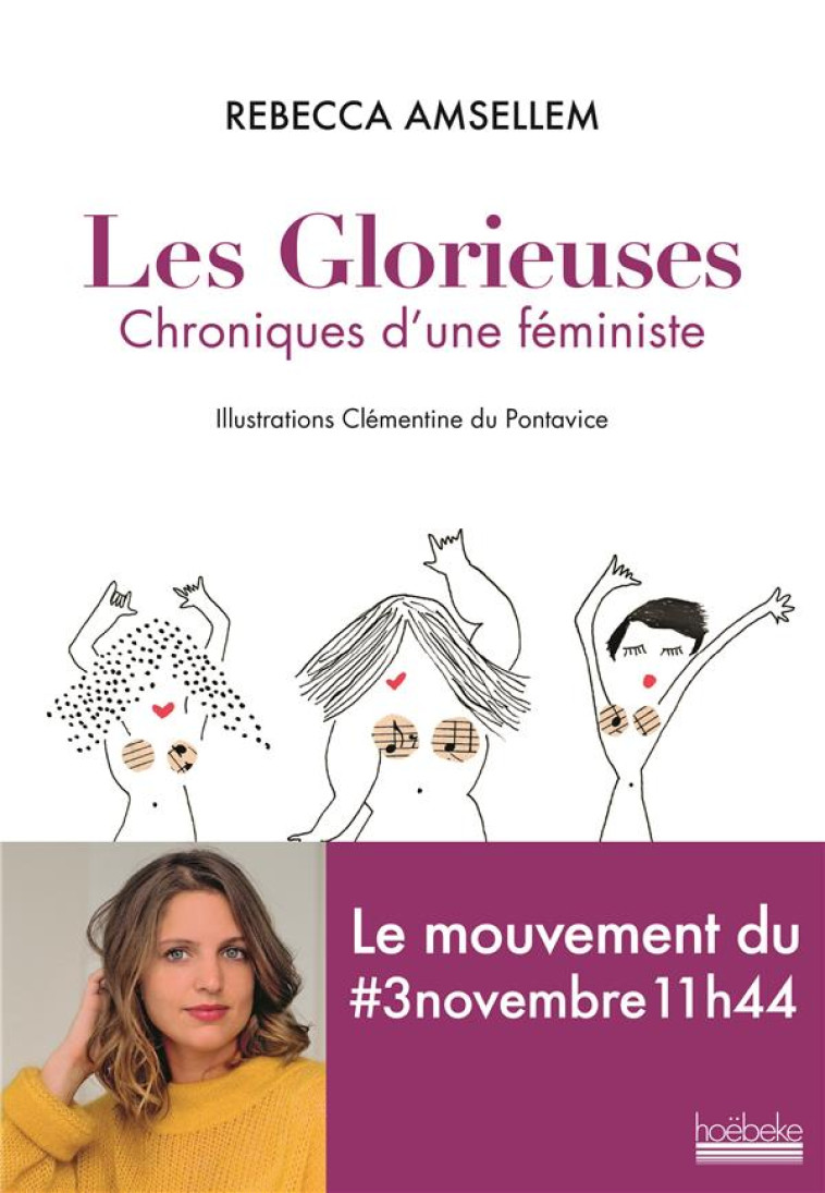 LES GLORIEUSES - CHRONIQUES D'UNE FEMINISTE - AMSELLEM - HOEBEKE