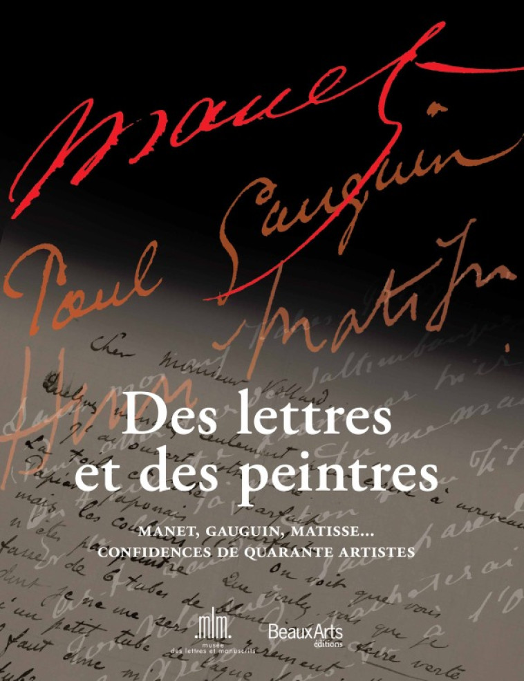 DES LETTRES ET DES PEINTRES -  Collectif - BEAUX ARTS ED