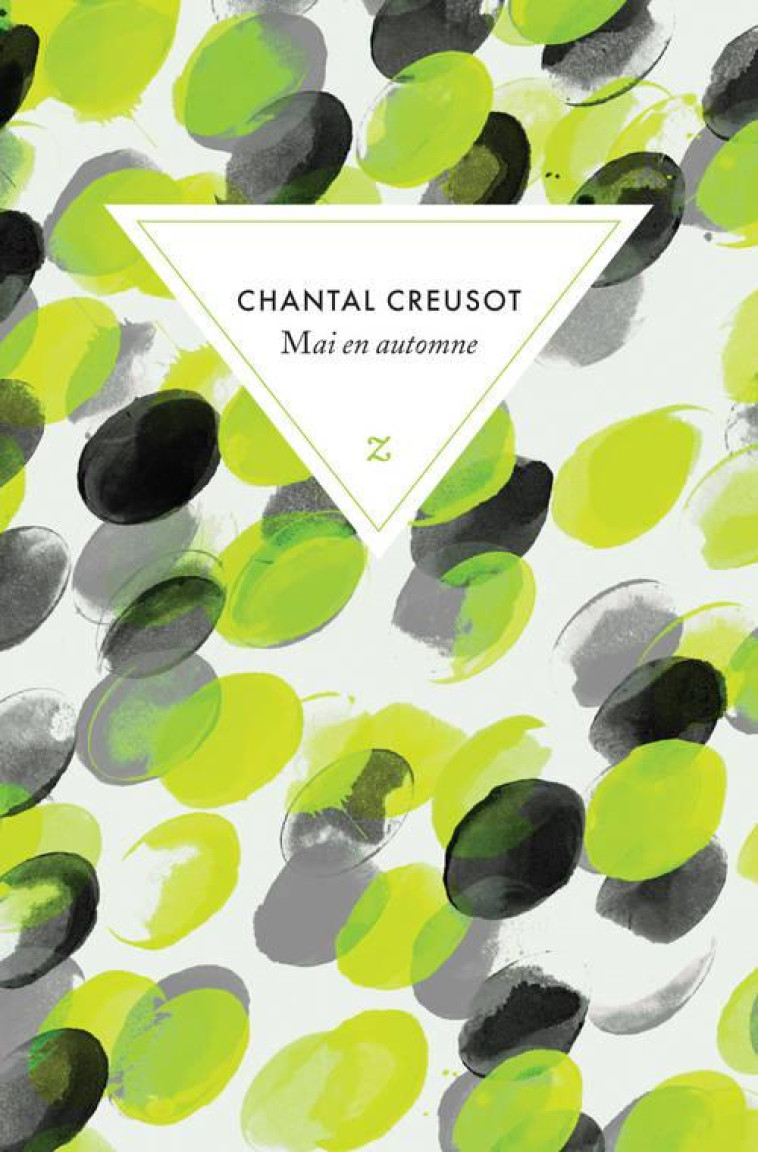 MAI EN AUTOMNE - CREUSOT CHANTAL - Zulma