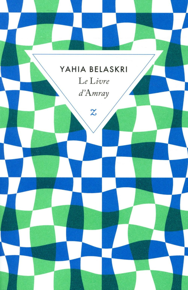 LE LIVRE D'AMRAY - BELASKRI YAHIA - ZULMA