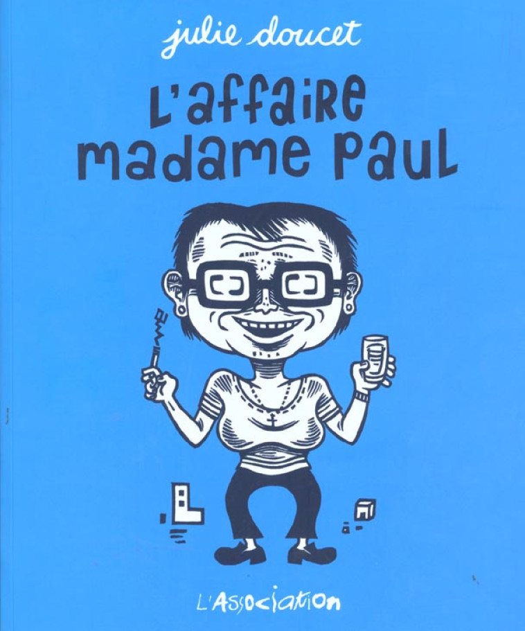 L- AFFAIRE MADAME PAUL - DOUCET JULIE - JC MENU