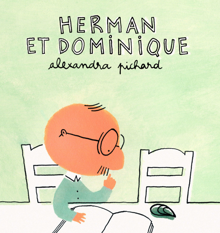 HERMAN ET DOMINIQUE - Alexandra Pichard - THIERRY MAGNIER