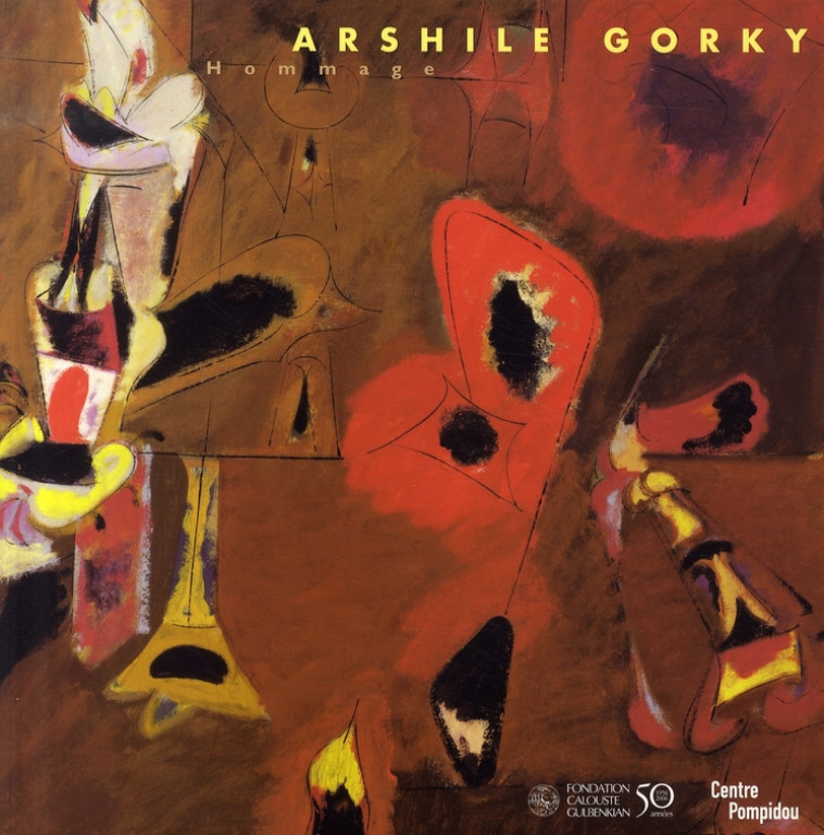 HOMMAGE A ARSHILE GORKY - DE LA BEAUMELLE AGNE - CONSORTIUM