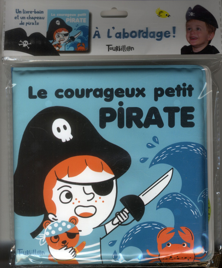 LE COURAGEUX PETIT PIRATE - COMBES-M - Tourbillon