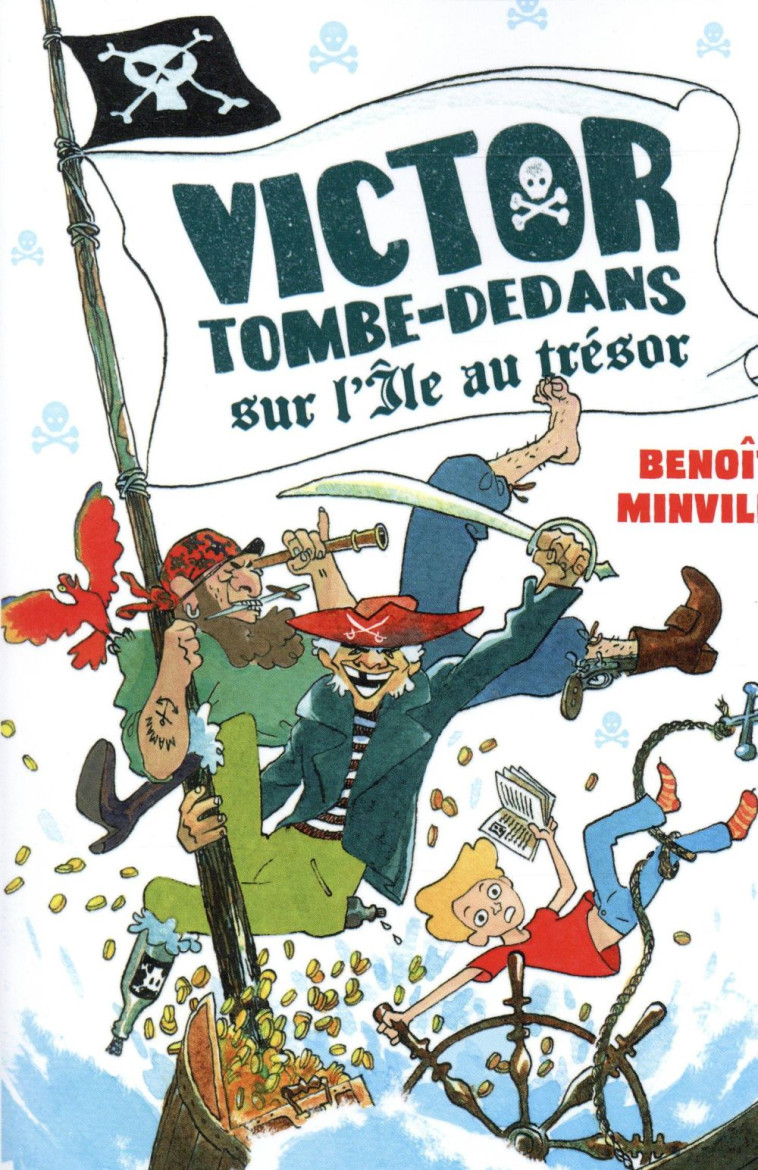 VICTOR TOMBE-DEDANS SUR L'ILE AU TRESOR - MINVILLE/RISBJERG - Ed. Sarbacane