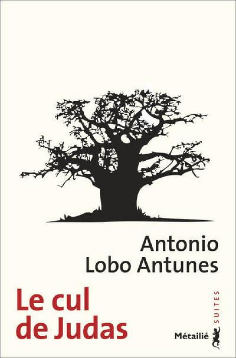 LE CUL DE JUDAS - LOBO ANTUNES ANTONIO - Métailié