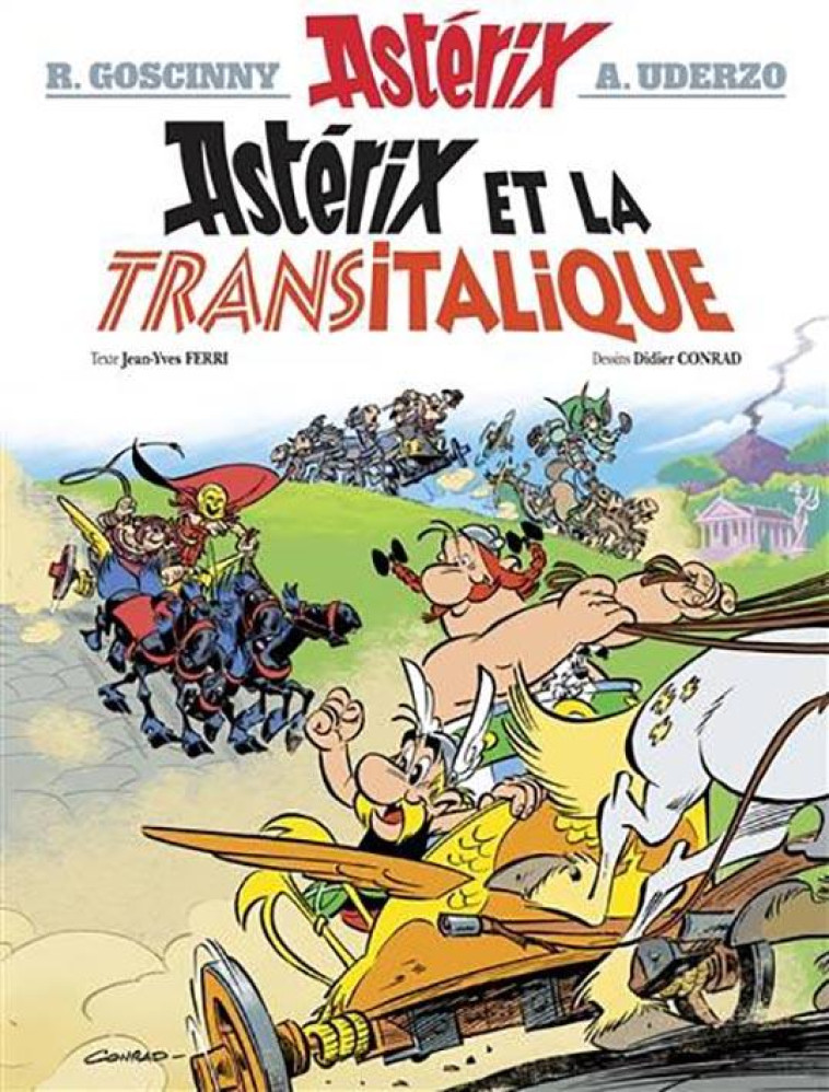 ASTERIX T.37  -  ASTERIX ET LA TRANSITALIQUE - GOSCINNY/UDERZO - Albert René