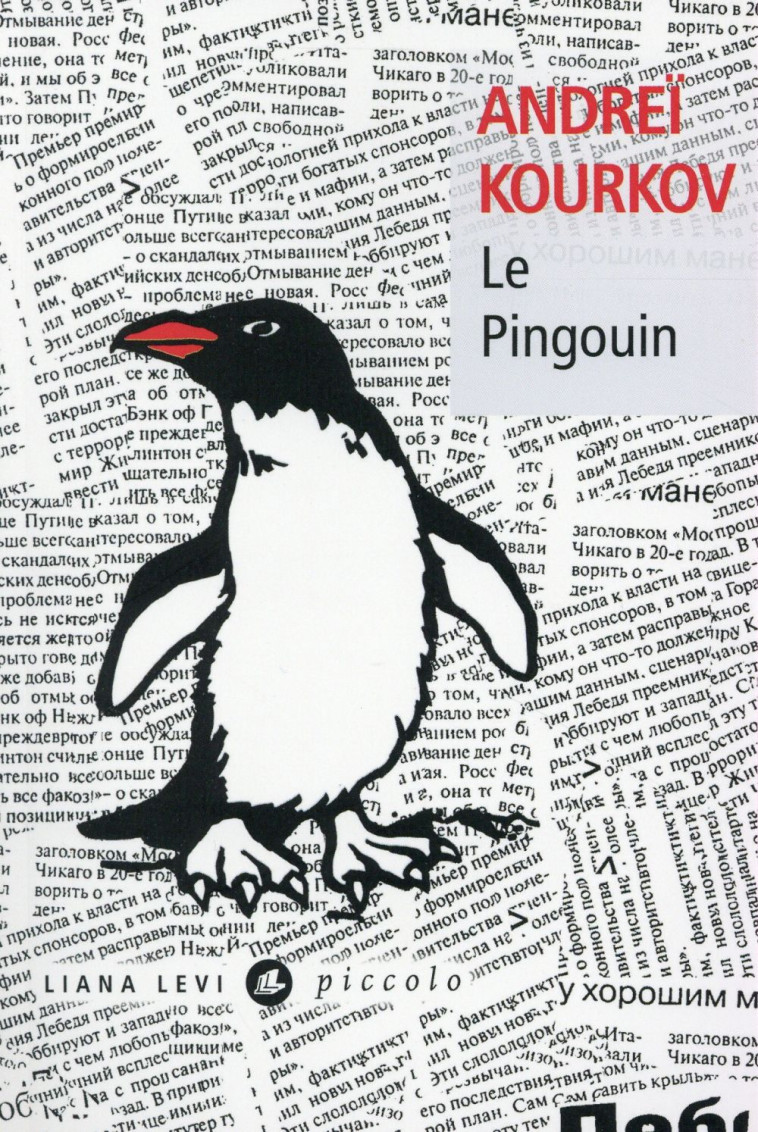 LE PINGOUIN - KOURKOV ANDREI - Liana Levi