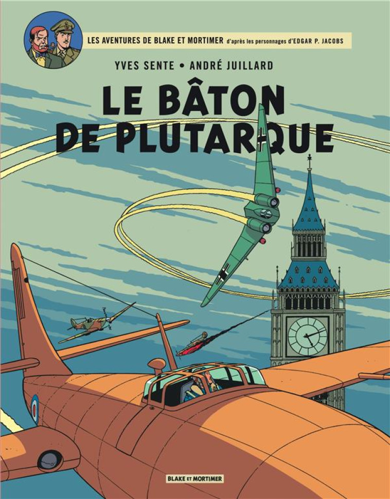 BLAKE ET MORTIMER T.23  -  LE BATON DE PLUTARQUE - SENTE YVES - Blake et Mortimer