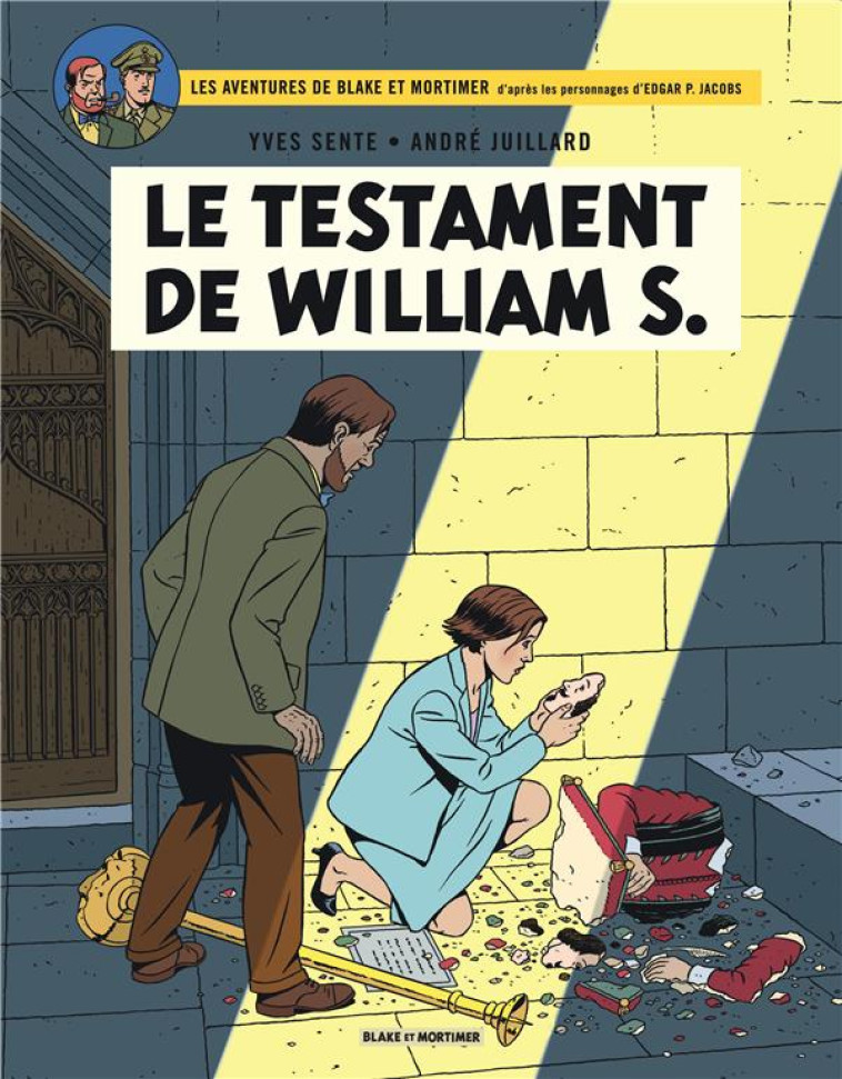 BLAKE ET MORTIMER T.24  -  LE TESTAMENT DE WILLIAM S. - SENTE YVES - Blake et Mortimer