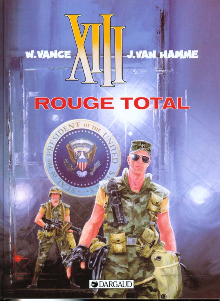 XIII T.5  -  ROUGE TOTAL - VAN HAMME/VANCE - DARGAUD