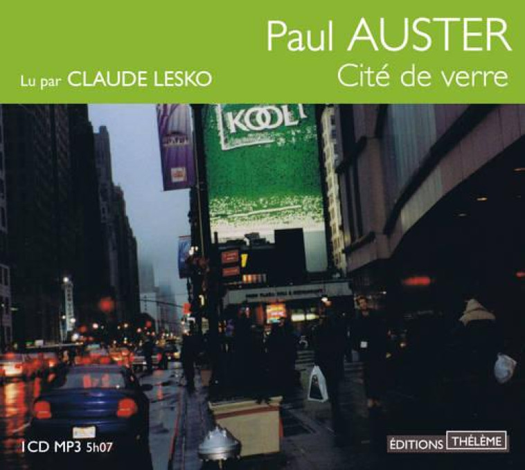 LA CITE DE VERRE - AUSTER PAUL - THELEME