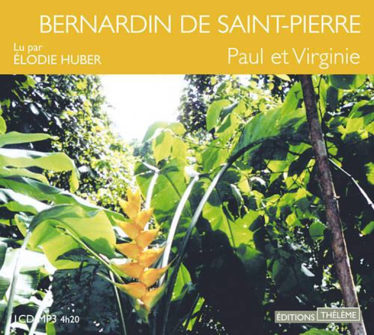 PAUL ET VIRGINIE - BERNARDIN DE SAINT-P - THELEME