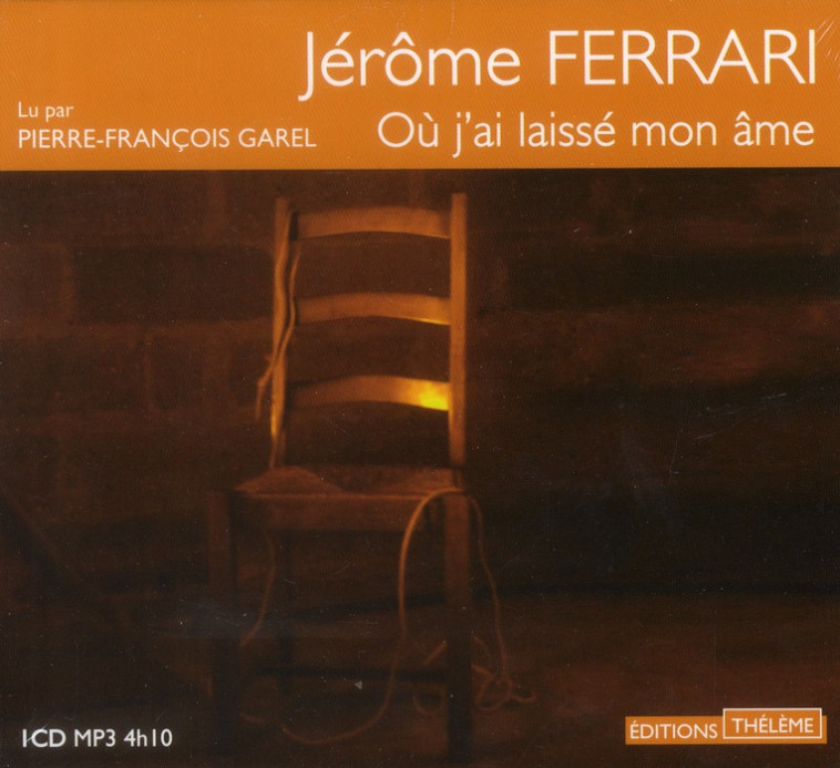 OU J'AI LAISSE MON AME - FERRARI JEROME - Thélème