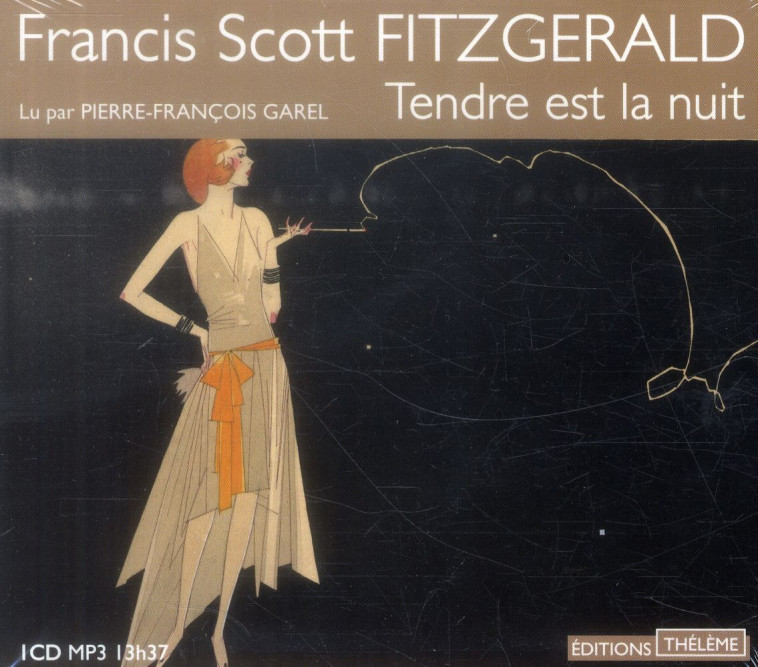 TENDRE EST LA NUIT - FITZGERALD F S. - Thélème