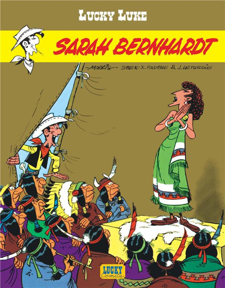 LUCKY LUKE T.19  -  SARAH BERNHARDT - FAUCHE/LETURGIE JEAN - LUCKY