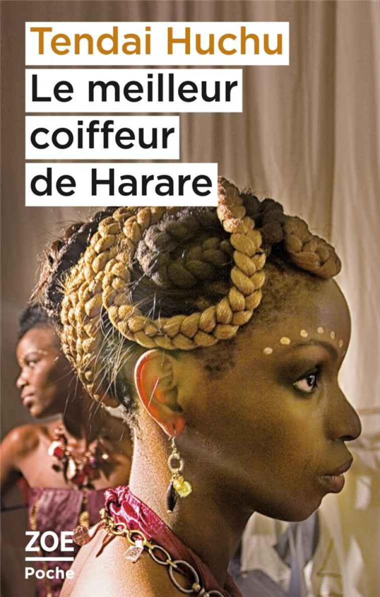 LE MEILLEUR COIFFEUR DE HARARE - HUCHU TENDAI - ZOE