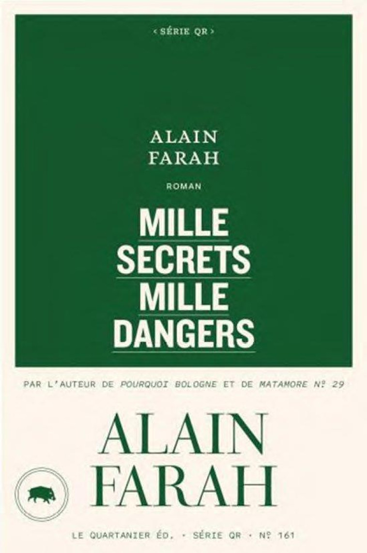 MILLE SECRETS, MILLE DANGERS - FARAH ALAIN - QUARTANIER