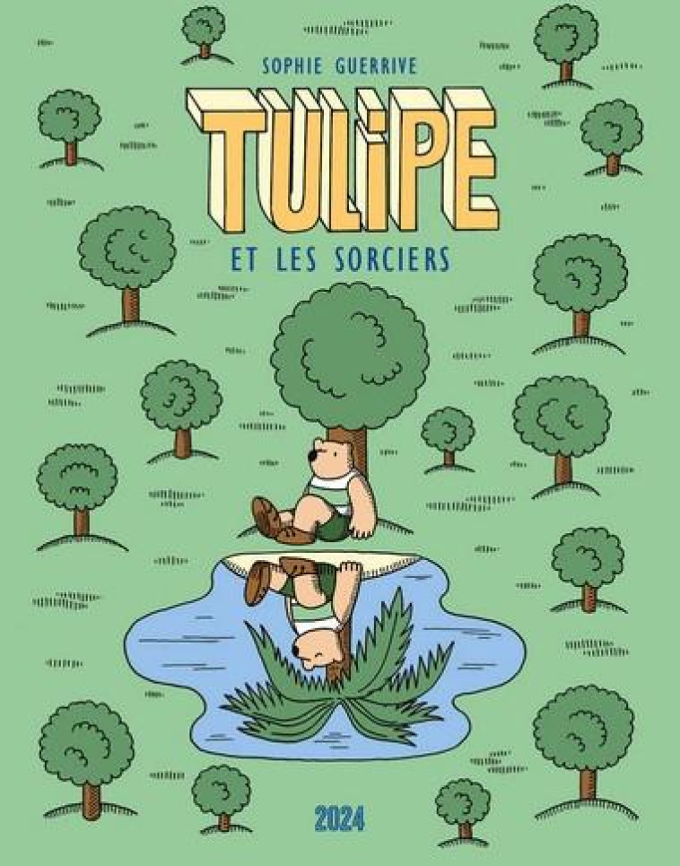 TULIPE T.3  -  TULIPE ET LES SORCIERS - GUERRIVE SOPHIE - 2024