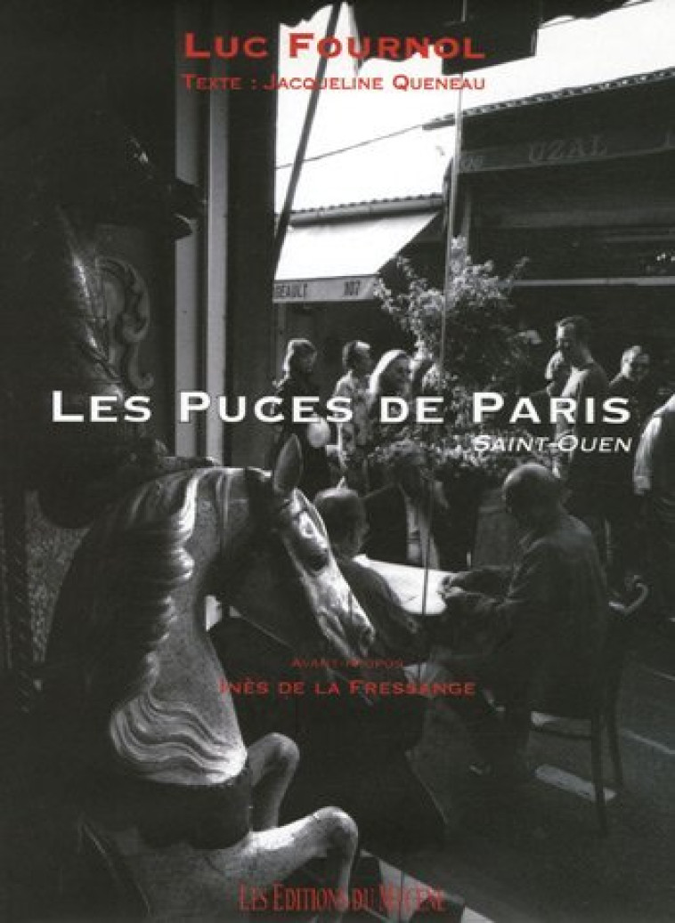 LES PUCES DE PARIS -  LUC FOURNOL - LE MECENE