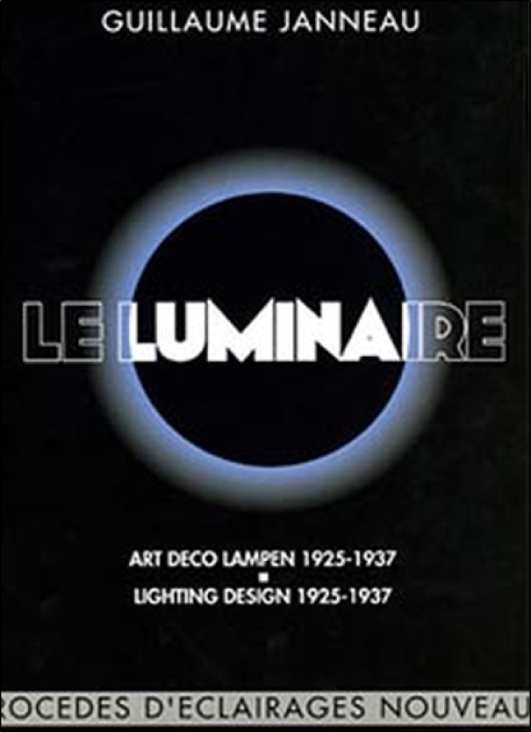 LUMINAIRE (3 SERIES) ET LE LUMINAIRE MODERNE -  Henriot - MOREAU