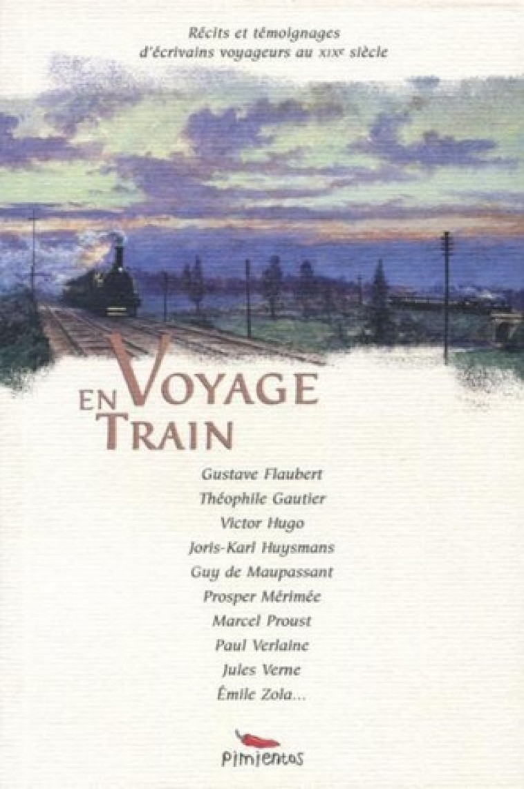 VOYAGE EN TRAIN -  Collectif - PIMIENTOS