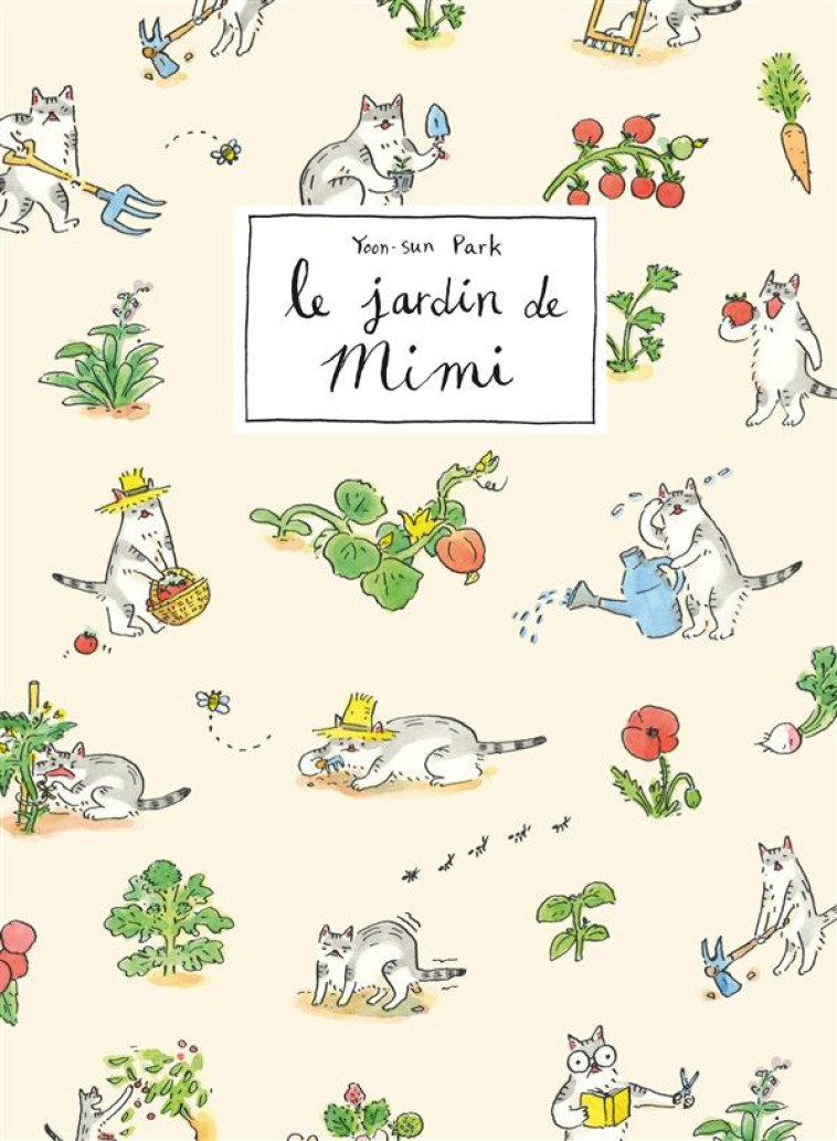 LE JARDIN DE MIMI  -  ET AUTRES HISTOIRES - SUN PARK YOON - Misma