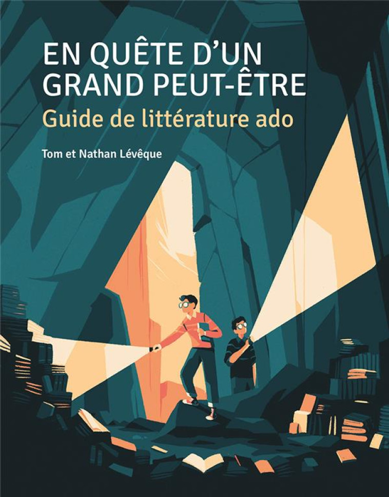 EN QUETE D'UN GRAND PEUT-ETRE  -  GUIDE DE LITTERATURE ADO - LEVEQUE - GRAND PEUT ETRE