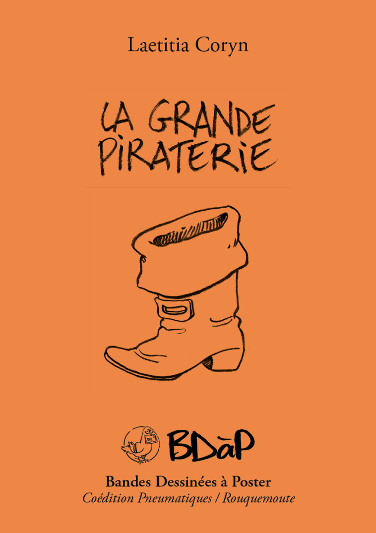 LA GRANDE PIRATERIE - Laetitia Coryn - ROUQUEMOUTE