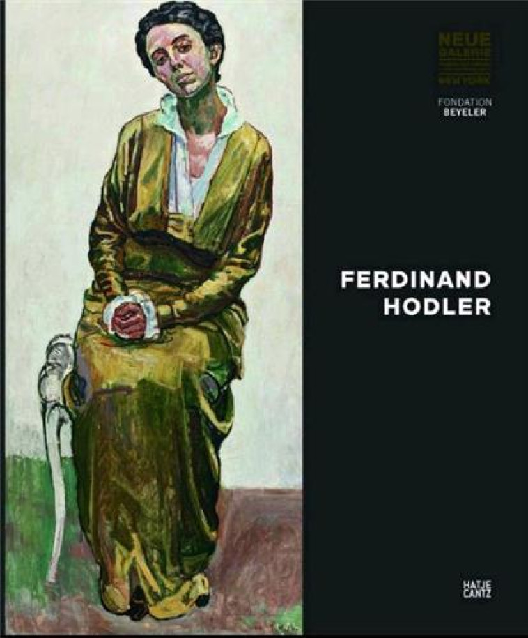 FERDINAND HODLER (NEUE GALERIE) - NEUE GALERIE NY - HATJE CANTZ