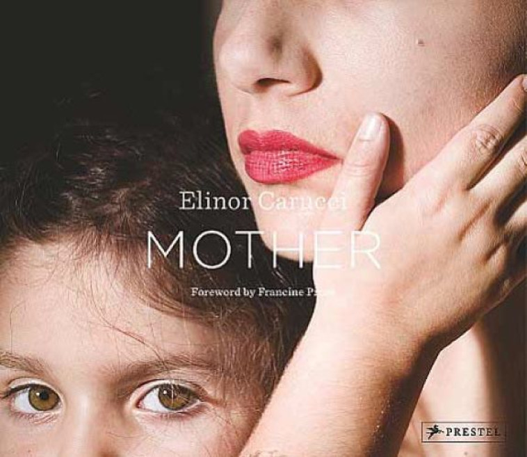 ELINOR CARUCCI MOTHER /ANGLAIS -  CARUCCI ELINOR - PRESTEL