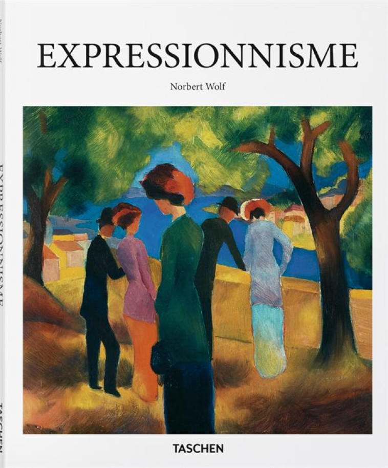 EXPRESSIONNISM - COLLECTIF - Taschen