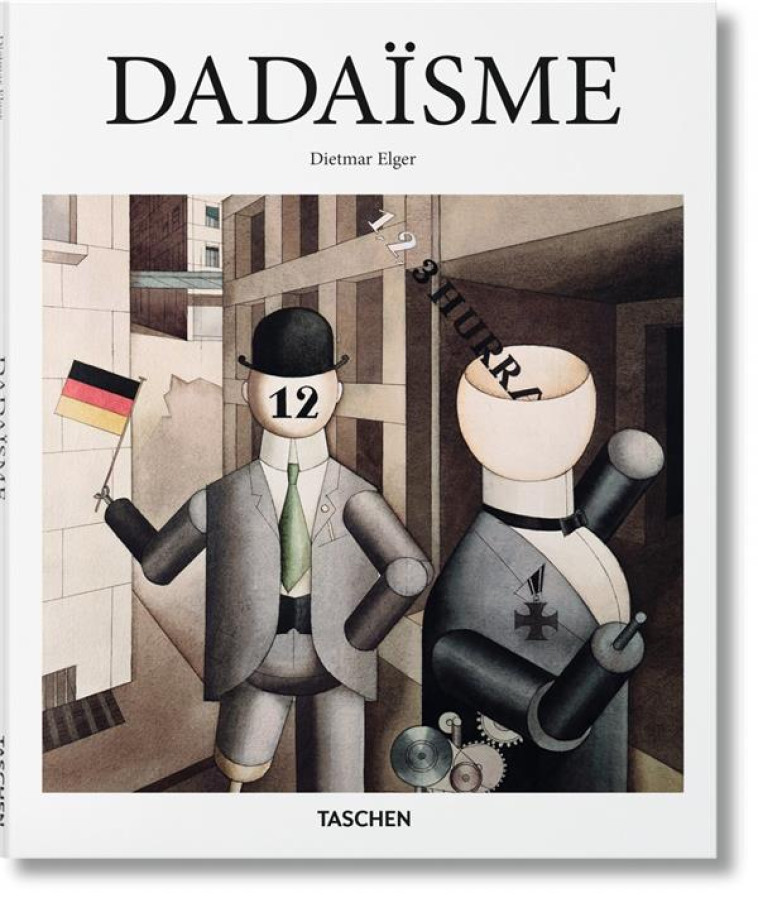 DADAISME - ELGER DIETMAR - Taschen