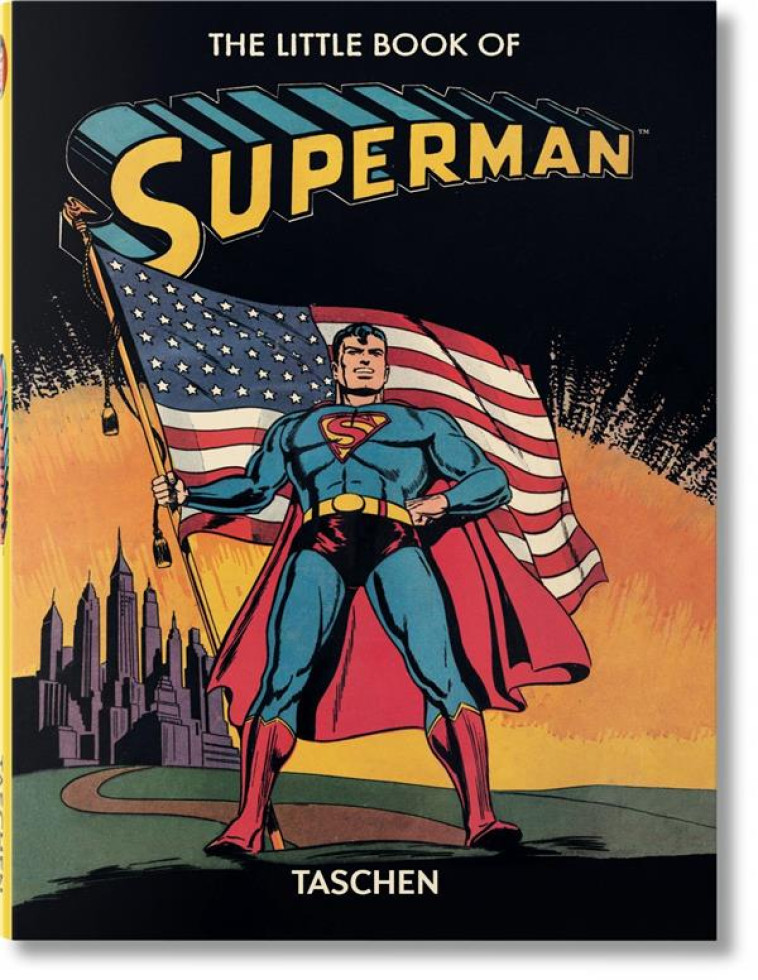 THE LITTLE BOOK OF SUPERMAN - LEVITZ PAUL - Taschen