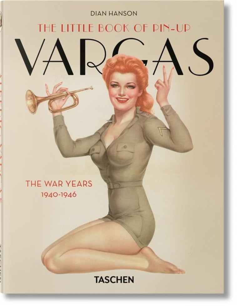 THE LITTLE BOOK OF PIN-UP  -  VARGAS - HANSON DIAN - Taschen