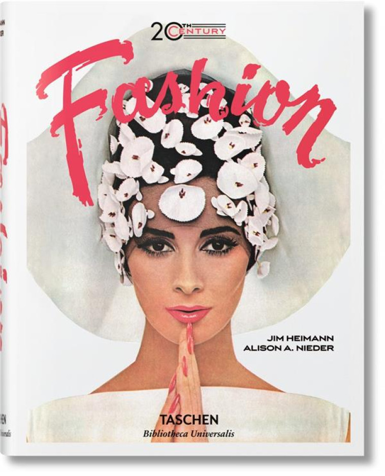 FASHION 20TH CENTURY - NIEDER ALISON A. - Taschen