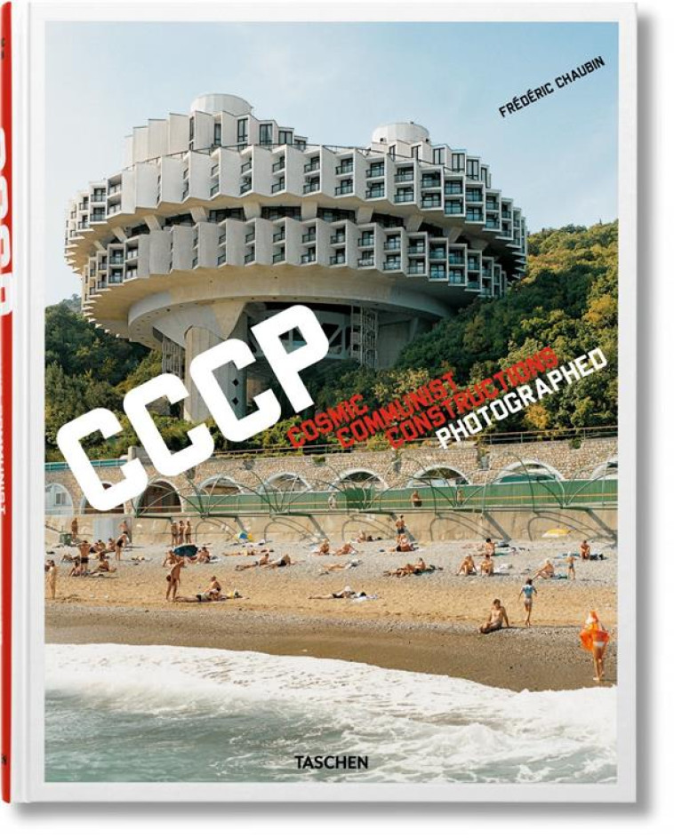 COSMIC COMMUNIST CONSTRUCTIONS - CHAUBIN FREDERIC - TASCHEN