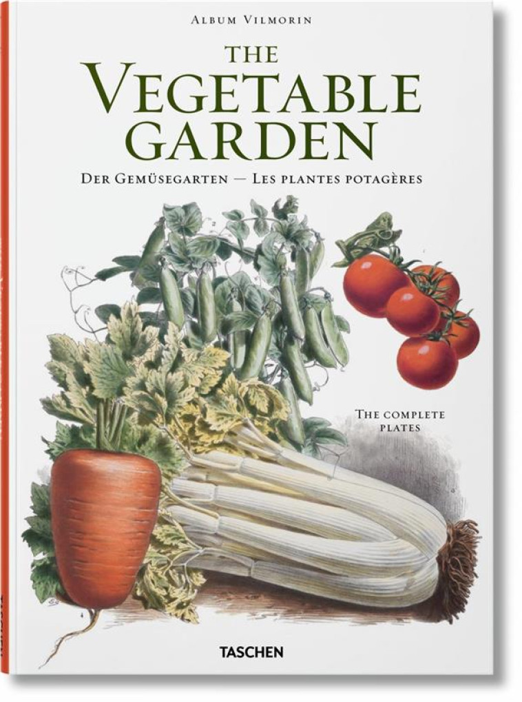 THE VEGETABLE GARDEN - DRESSENDORFER WERNER - Taschen