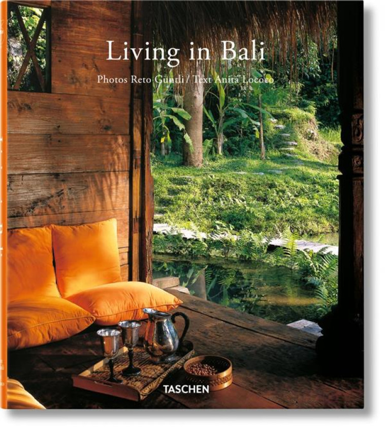 LIVING IN BALI - LOCOCO/GUNTLI - TASCHEN