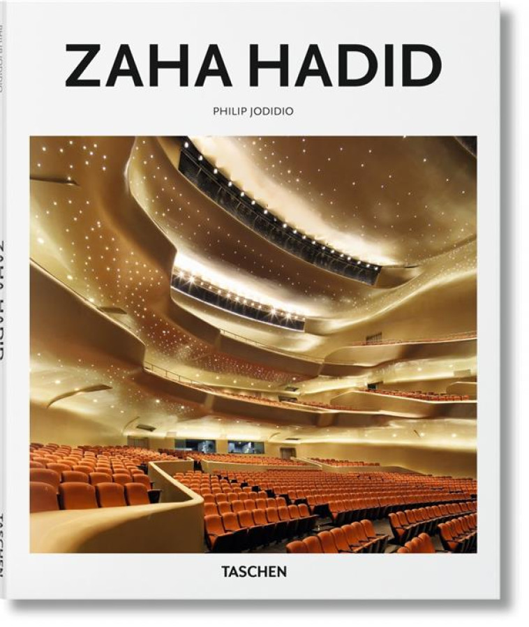 ZAHA HADID - JODIDIO PHILIP - Taschen