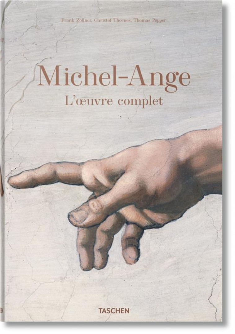 MICHEL-ANGE  -  L'OEUVRE COMPLET - ZOLLNER/THOENES - Taschen