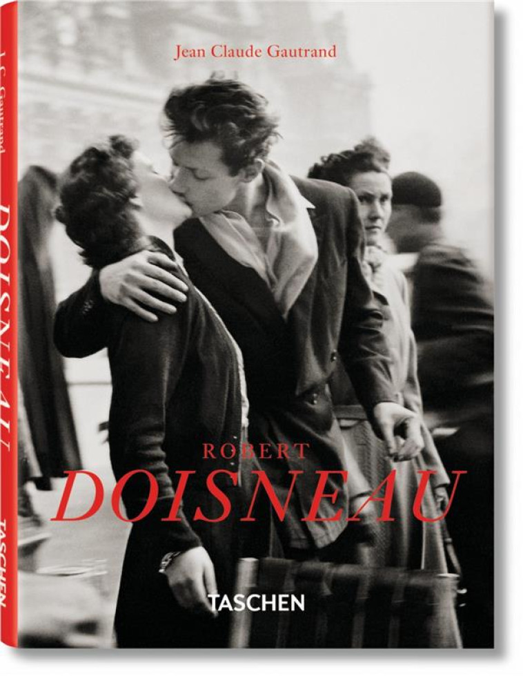 ROBERT DOISNEAU - XXX - TASCHEN