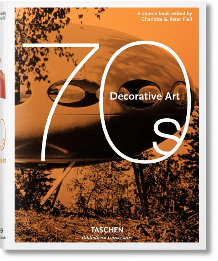 DECORATIVE ART 70S - FIELL C & P. - Taschen